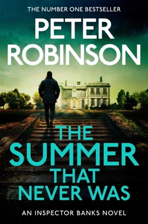 The Summer That Never Was - Robinson, Peter