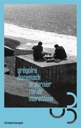 Le dernier roi de Marettimo - Grégoire Domenach