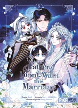 Father, I don't want this marriage. Vol. 8 - Yuri