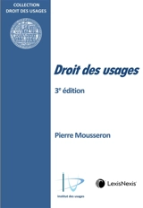 Droit des usages - Pierre Mousseron