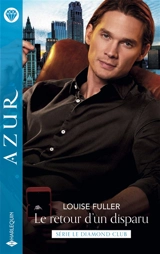 Le retour d'un disparu : le Diamond Club - Louise Fuller