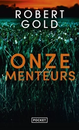 Onze menteurs - Robert Gold