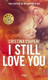 I still love you - Cristina Chiperi