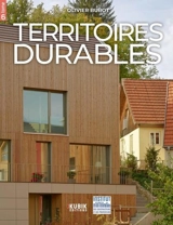 Territoires durables. Vol. 6 - Olivier Burot