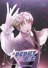 Debut or die. Vol. 2 - Jangjin
