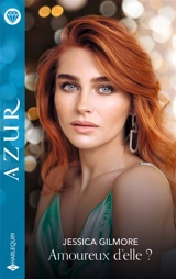 Amoureux d'elle ? - Jessica Gilmore