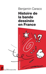 Histoire de la bande dessinée en France - Benjamin Caraco