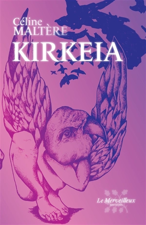 Kirkeia - Céline Maltère