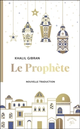 Le prophète - Khalil Gibran