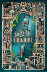 La cité magique - Edith Nesbit