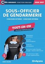 Sous-officier de gendarmerie : concours externe, concours interne cat. B : tout-en-un, 2026-2027 - Marc Dalens