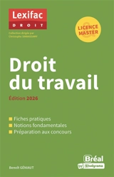 Droit du travail : licence, master - Benoît Géniaut