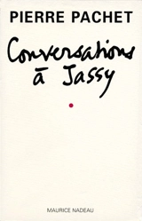 Conversations à Jassy - Pierre Pachet