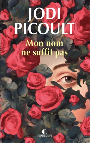 Mon nom ne suffit pas - Jodi Picoult