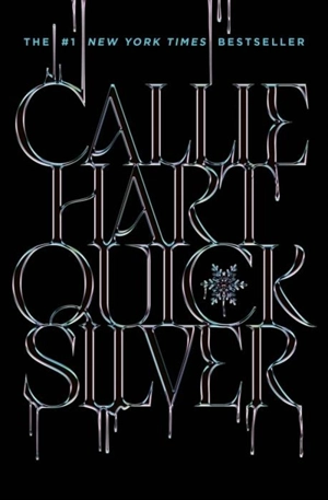 Quicksilver Deluxe Edition Vol. 1 - Hart, Callie