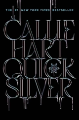 Quicksilver Deluxe Edition Vol. 1 - Hart, Callie