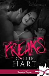 Freaks : Dirty Nasty Freaks, T3 - Hart, Callie