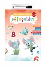 Mon cahier d'activités effaçables, MS : graphisme, lecture, écriture, observation, mathématiques, découverte - Camille Denoël