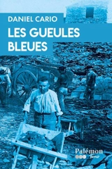 Les gueules bleues - Daniel Cario