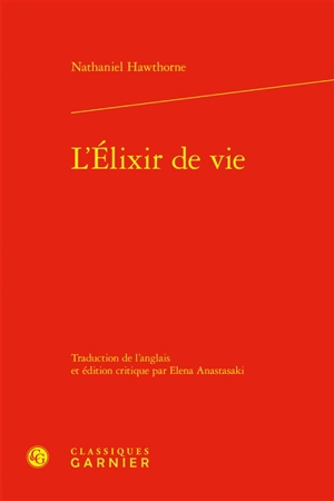 L'élixir de vie - Nathaniel Hawthorne