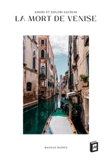 La mort de Venise - Barrès, Maurice