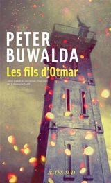 Les fils d'Otmar - Peter Buwalda