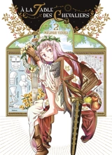 A la table des chevaliers. Vol. 2 - Yuduka Masanari