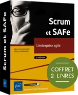 Scrum et SAFe : l'entreprise agile : coffret 2 livres - Gilbert Le Guillouzic