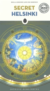 Secret Helsinki - Mirja-Leena Kanerva Leskinen
