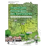 La transition écologique des territoires : l'apport des initiatives citoyennes rurales