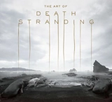 The art of Death Stranding - Hideo Kojima