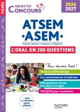 ATSEM, ASEM : l'oral en 200 questions pour réussir l'oral ! : externe, interne, 3e concours, catégorie C, 2026-2027 - Thierry Vasse