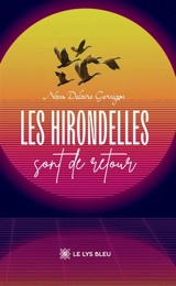 Les hirondelles sont de retour - Nans Delaire-Gernigon