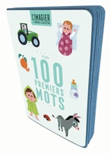 Mes 100 premiers mots : l'imagier du Père Castor - Emilie Jacob