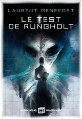 La méthode Belloc. Vol. 1. Le test de Rungholt - Laurent Genefort