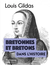 Bretonnes et Bretons dans l'histoire - Louis Gildas