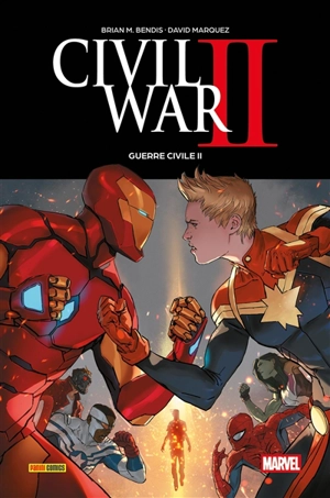 Civil war II - Brian Michael Bendis