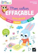Mon cahier effaçable : petite section, maternelle 3-4 ans - Albert Cohen