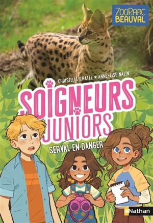 Soigneurs juniors. Vol. 16. Serval en danger - Christelle Chatel