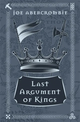 Last Argument Of Kings Vol. 3 - Joe Abercrombie