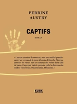 Captifs - Perrine Austry