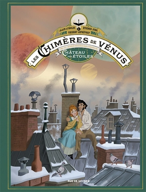 Les chimères de Vénus. Vol. 3 - Alain Ayroles