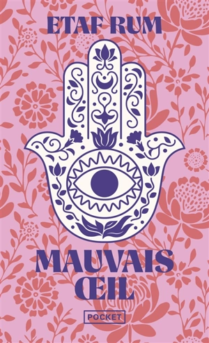 Mauvais oeil - Etaf Rum