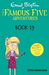 Famous Five Colour Short Stories : The Scavenger Hunt Vol. 19 - Enid Blyton