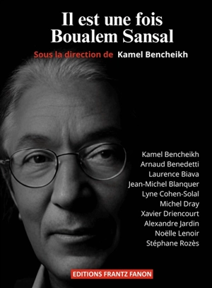 Il était une fois Boualem Sansal