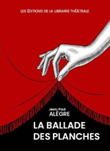 La ballade des planches - Jean-Paul Alègre