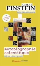 Autobiographie scientifique : traduction inédite - Albert Einstein