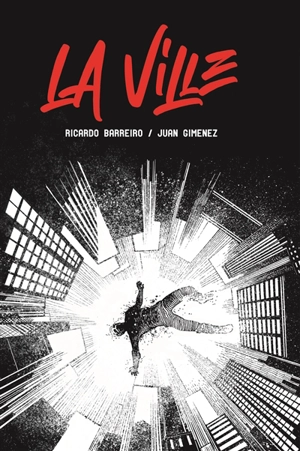 La ville - Barreiro
