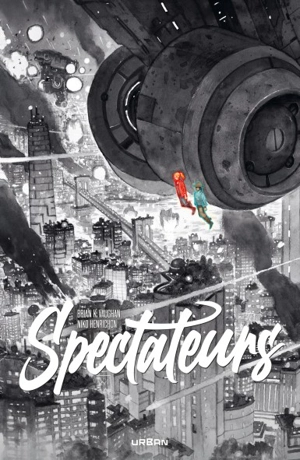 Spectateurs - Brian K. Vaughan