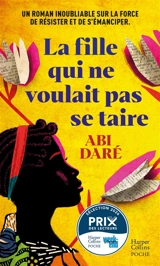 La fille qui ne voulait pas se taire - Abi Daré